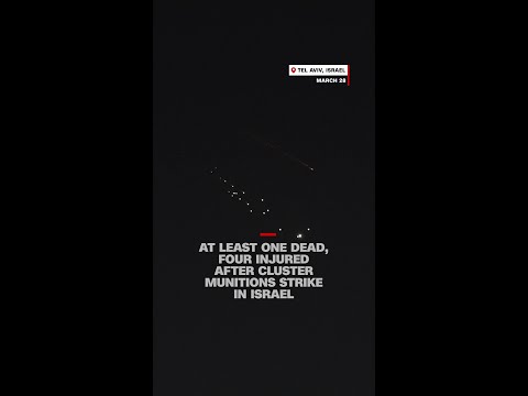 At least one dead, four injured after cluster munitions strike in Israel
