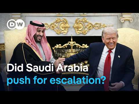 Report: Saudi Arabia urges US to press on with the Iran war | DW News