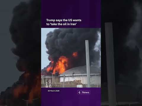 Trump says the US wants to ‘take the oil in Iran’