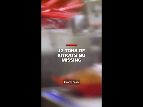 12 tons of KitKats go missing