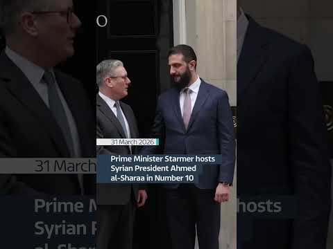 PM Starmer hosts Syrian President Ahmed al‑Sharaa in Number 10