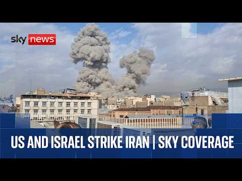 US launches ‘major combat operations’ in Iran | Sky News breaking news coverage and analysis