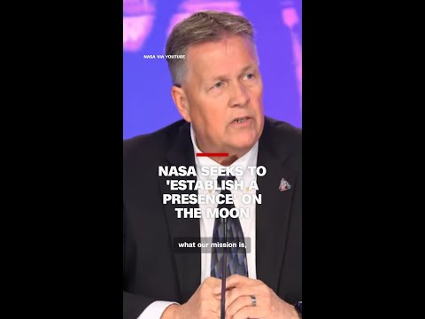 NASA seeks to ‘establish a presence’ on the moon