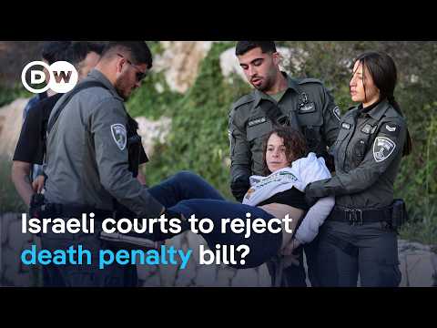 Protests in Israel over death penalty bill | DW News