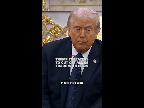 Trump threatens to cut off all US trade with Spain