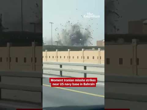 Moment Iranian missile strikes near US navy base in Bahrain