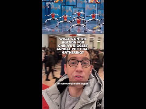 What’s on the agenda for China’s biggest annual political gathering?