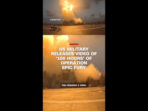US military releases video of ‘100 hours’ of Operation Epic Fury