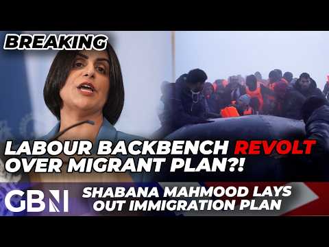Immigration CRACKDOWN | Shabana Mahmood faces backbench REVOLT over controversial migrant plan
