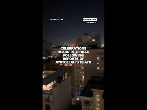 Cheers and celebrations heard in Tehran following reports of Ayatollah’s death