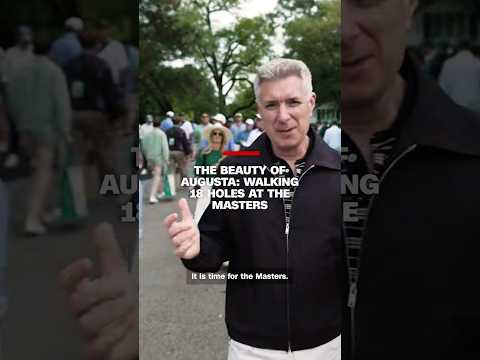 The beauty of Augusta: Walking 18 holes at The Masters