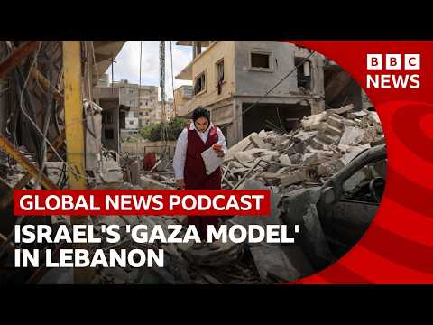 Israel’s ‘Gaza model’ for Lebanon | Global News Podcast