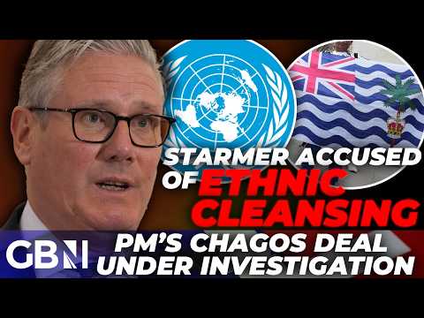 BREAKING: UN investigate Keir Starmer in alleged human rights violation – PM’s Chagos deal BACKFIRES