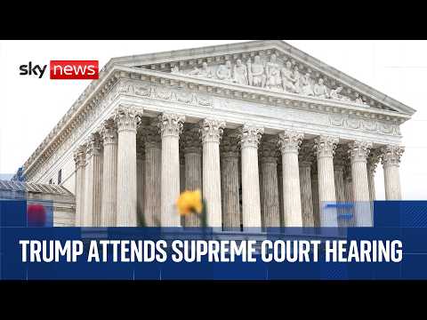 US Supreme Court hears arguments on birthright citizenship – as Trump attends