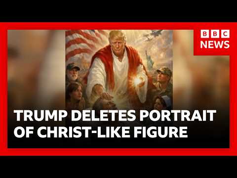 Trump deletes image of himself as Jesus Christ figure – after feud with Pope over Iran | BBC News