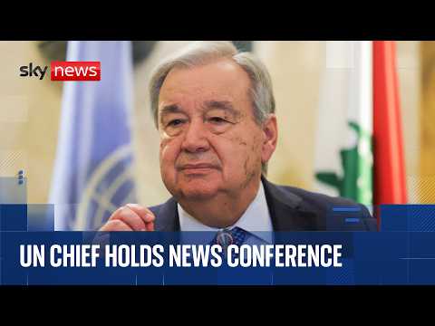 UN Secretary-General Antonio Guterres gives news conference on Iran war