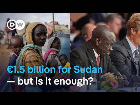 Sudan humanitarian crisis: Berlin hosts international donor conference | DW News