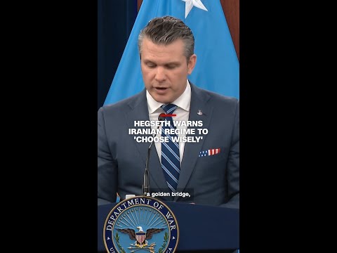 Hegseth warns Iranian regime to ‘choose wisely’