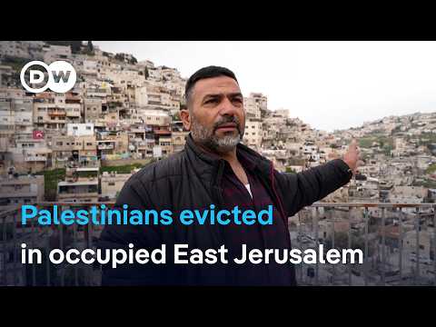 In occupied East Jerusalem, Palestinians face evictions | DW News