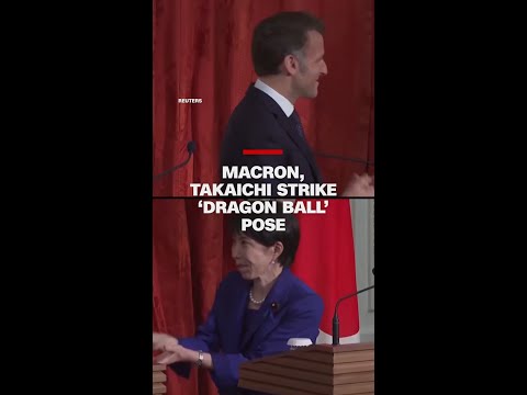 Macron, Takaichi strike ‘Dragon Ball’ pose