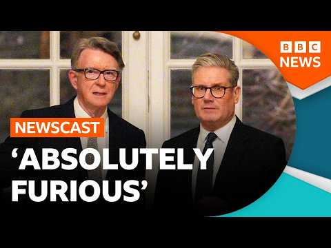 Keir Starmer ‘furious’ he wasn’t told about Mandelson failed security vetting | BBC Newscast