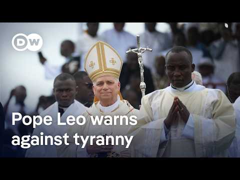 Pope Leo: ‘world is being ravaged by a handful of tyrants’ amid row with Trump | DW News