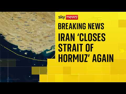 Strait of Hormuz ‘closed’ again, Iranian state media say