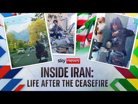 Inside Iran: Daily life during a ceasefire