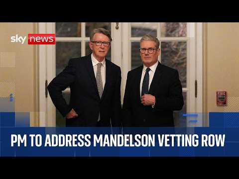 Starmer was advised Mandelson should be vetted before appointment, documents show
