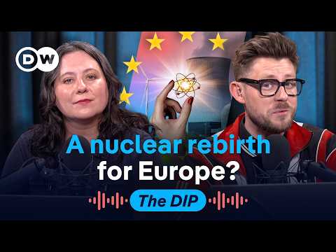 Small Modular Reactors: Is nuclear power making a comeback amid war? | The Dip Podcast