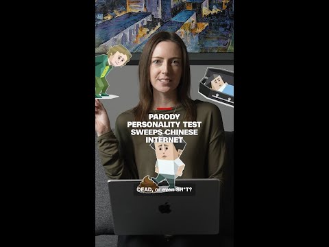 Parody personality test sweeps Chinese internet