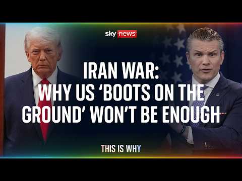 Iran war: why US ‘boots on the ground’ won’t be enough | This Is Why