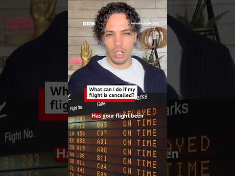 What can I do if my flight is cancelled? #Travel #Holiday #BBCNews