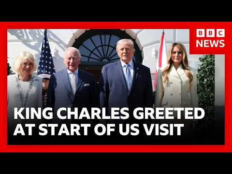 King Charles greeted by President Trump at White House at start of US visit | BBC News