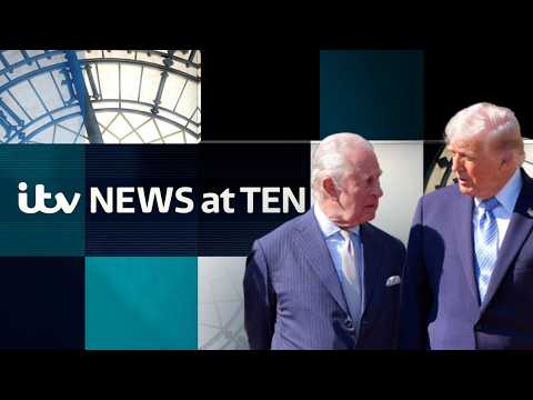 Watch ITV News at Ten LIVE as the King meets President Trump in historic royal visit