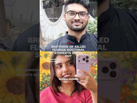 Brothers of killed Florida doctoral students speak out