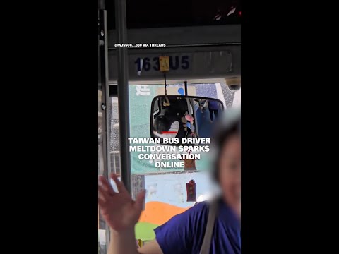 Taiwan bus driver meltdown sparks conversation online