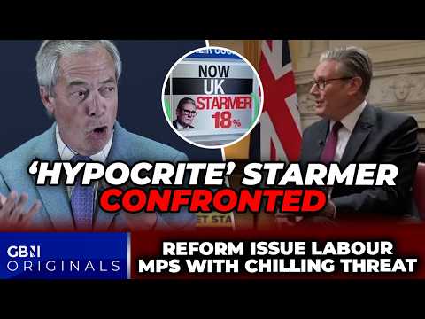 Keir Starmer CONFRONTED over ‘HYPOCRISY’ and Reform THREATEN Labour MPs as Britain RIDICULED abroad