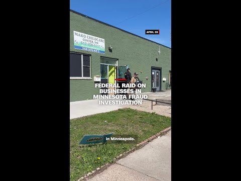 Federal raid on businesses in Minnesota fraud investigation