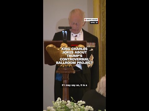 King Charles jokes about Trump’s controversial ballroom project