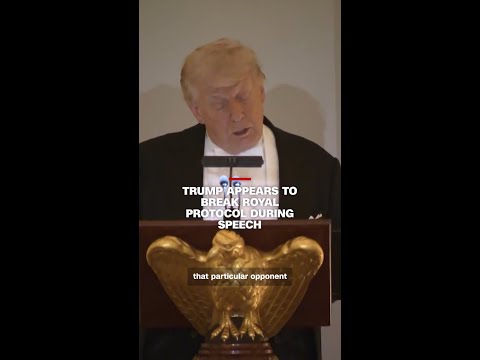 Trump appears to break royal protocol during speech
