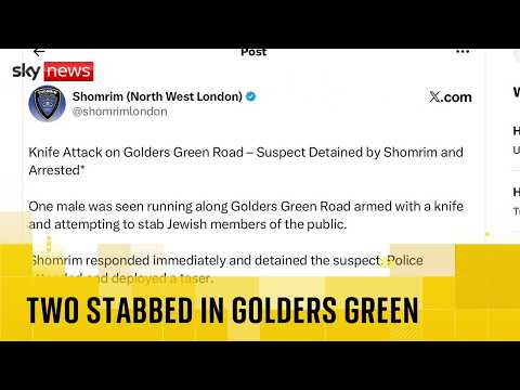 Man arrested after two stabbed in London’s Golders Green | Reports