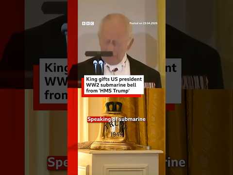 King Charles gifts US president WW2 submarine bell from ‘HMS Trump’. #DonaldTrump #BBCNews