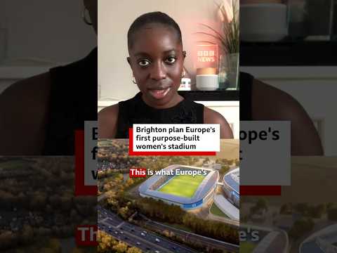 Brighton plan Europe’s first purpose-built £80m women’s stadium. #Football #BBCNews