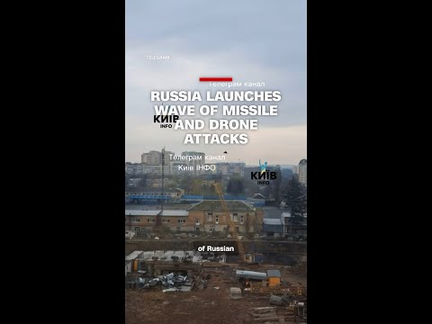 Russia launches wave of missile and drone attacks
