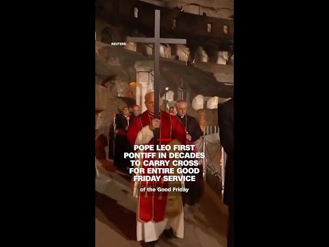 Pope Leo first pontiff in decades to carry cross for entire Good Friday service