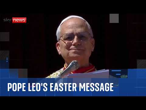 Pope Leo delivers first Easter message as pontiff at The Vatican