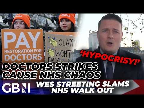 BREAKING: Doctors strikes BEGIN | Wes Streeting slams BMA ‘HYPOCRISY’ demanding taxpayers ‘cough up’