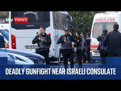 One attacker killed after shooting near Israeli consulate in Istanbul