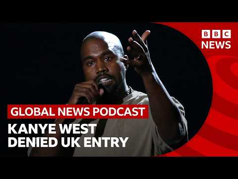Kanye West blocked from travelling to UK | Global News Podcast